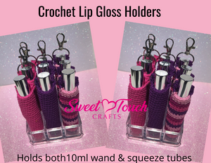 Crochet Lip Gloss Holders - for Squeeze & Wand Tubes